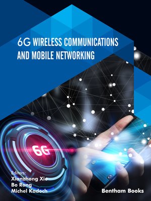 cover image of 6G Wireless Communications and Mobile Networking